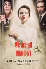 We Are All Innocent We Are All Innocent
