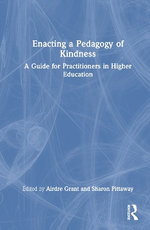 Enacting a Pedagogy of Kindness