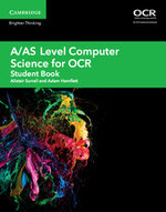 A/AS Level Computer Science for OCR Student Book