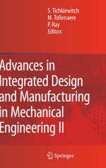 Advances in Integrated Design and Manufacturing in Mechanical Engineering II