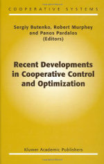 Recent Developments in Cooperative Control and Optimization