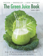 The Green Juice Book