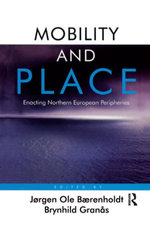 Mobility and Place
