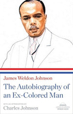 The Autobiography of an Ex-Colored Man