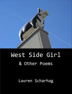 West Side Girl & Other Poems