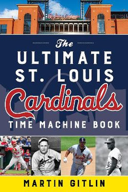 The Ultimate St. Louis Cardinals