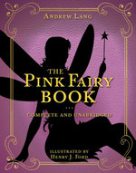 The Pink Fairy Book The Pink Fairy Book