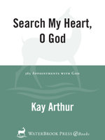 Search My Heart, O God