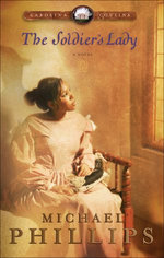 Soldier's Lady, The (Carolina Cousins Book #2)