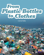 From Plastic Bottles to Clothes
