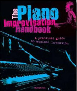 The Piano Improvisation Handbook