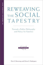 Reweaving the Social Tapestry