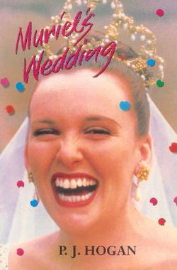 Muriel's Wedding: the screenplay