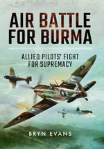 Air Battle for Burma Air Battle for Burma