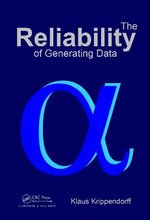 The Reliability of Generating Data