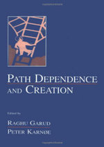 Path Dependence and Creation