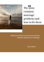 41 Most Common Marriage Problems And How To Fix Them