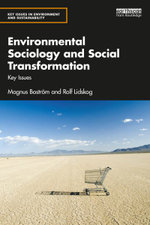 Environmental Sociology and Social Transformation