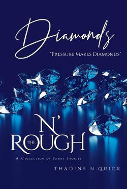 DiAmond$ N' the Rough
