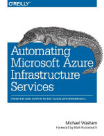 Automating Microsoft Azure Infrastructure Services