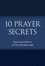 10 Prayer Secrets