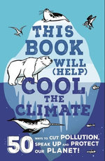 This Book Will (Help) Cool the Climate