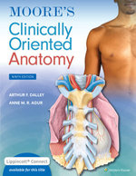 Lippincott Connect Print Package Courseware for Moore's Clinically Oriented Anatomy 1.0