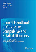 Clinical Handbook of Obsessive-Compulsive and Related Disorders