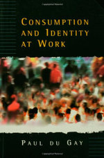 Consumption and Identity at Work