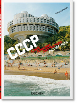 Frederic Chaubin. CCCP