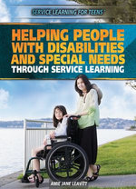 Helping People with Disabilities and Special Needs Through Service Learning