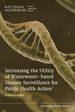 Increasing the Utility of Wastewater-Based Disease Surveillance for Public Health Action