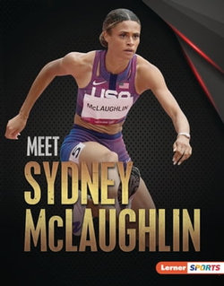 Meet Sydney McLaughlin Meet Sydney McLaughlin