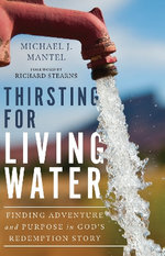 Thirsting for Living Water