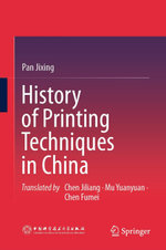 History of Printing Techniques in China