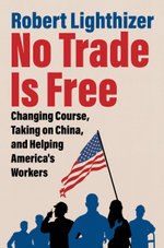 No Trade Is Free No Trade Is Free