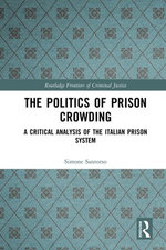 The Politics of Prison Crowding