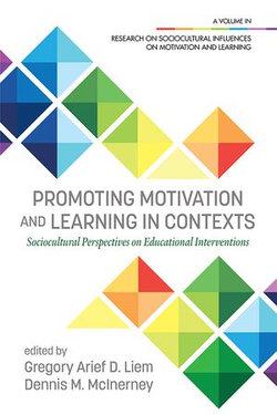 Promoting Motivation and Learning in Contexts Promoting Motivation and Learning in Contexts