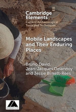 Mobile Landscapes and Their Enduring Places Mobile Landscapes and Their Enduring Places