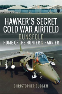 Hawker's Secret Cold War Airfield Hawker's Secret Cold War Airfield