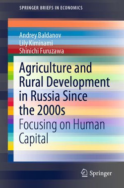 Agriculture and Rural Development in Russia Since the 2000s Agriculture and Rural Development in Russia Since the 2000s