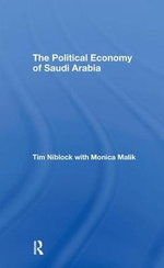 The Political Economy of Saudi Arabia