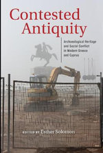 Contested Antiquity Contested Antiquity