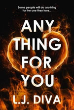 Anything for You