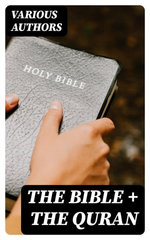 The Bible + The Quran