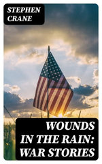 Wounds in the rain: War stories