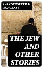 The Jew and Other Stories