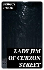 Lady Jim of Curzon Street