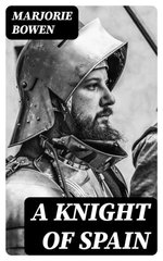 A Knight of Spain