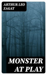 Monster at Play